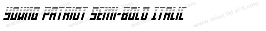 Young Patriot Semi-Bold Italic字体转换
